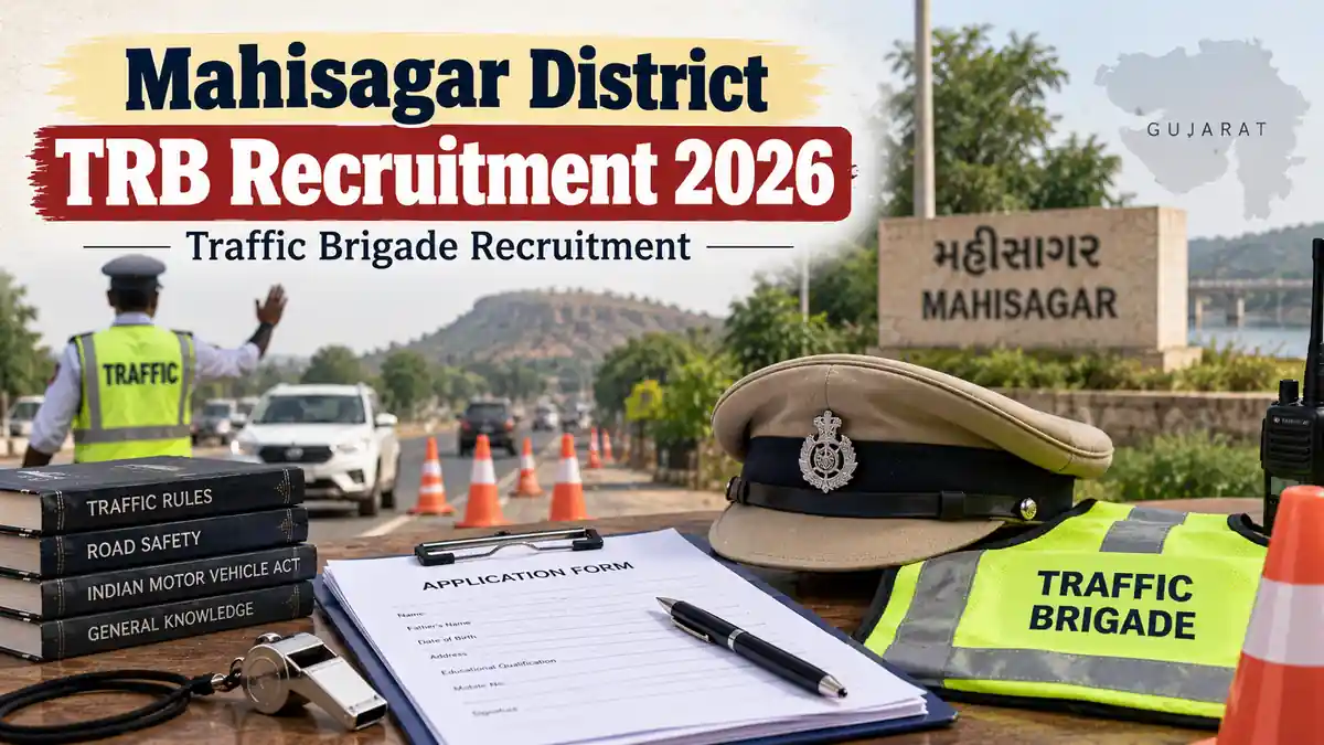 Mahisagar District Traffic Brigade TRB Recruitment 2026